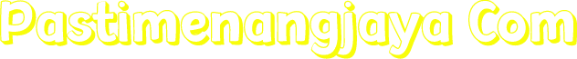 Pastimenangjaya Com